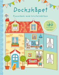 Dockskåpet. Pysselbok med klistermärken