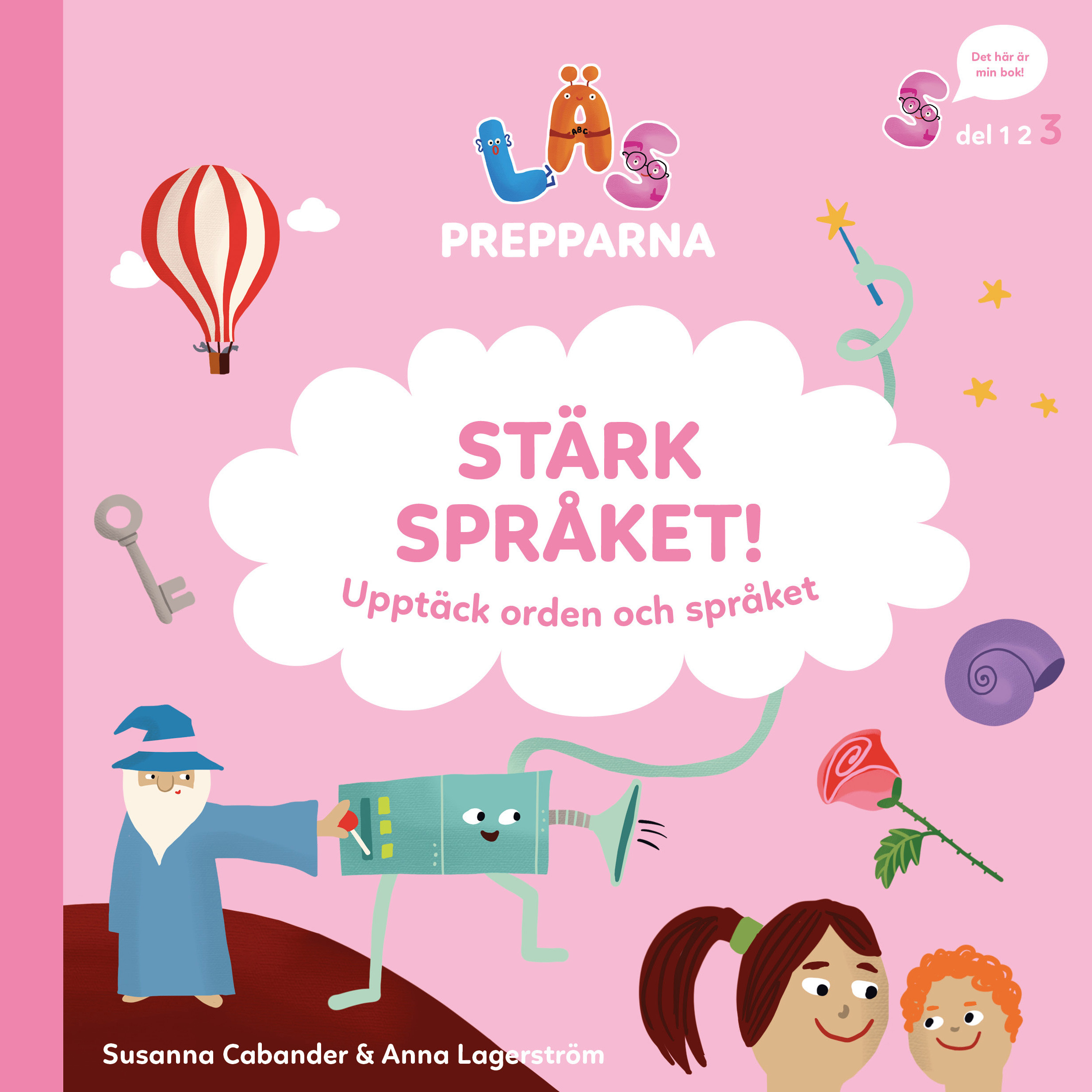 Stärk språket! Upptäck orden och språket