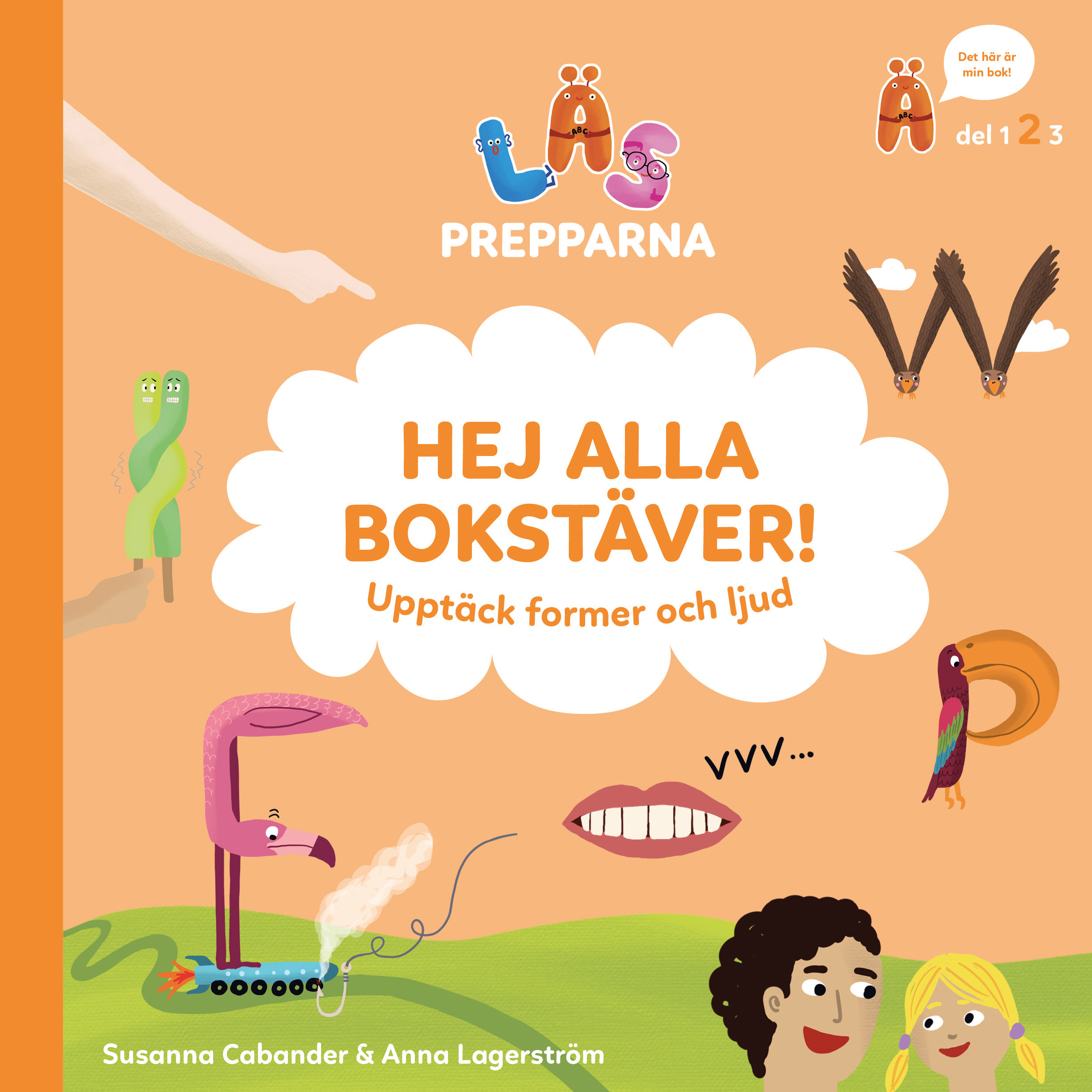 Hej alla bokstäver! Upptäck former och ljud