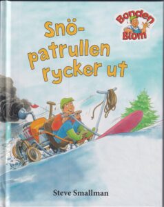 Bonden Blom: Snöpatrullen rycker ut